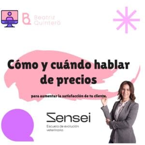 Cómo y cuándo hablar de dinero en la clínica veterinaria